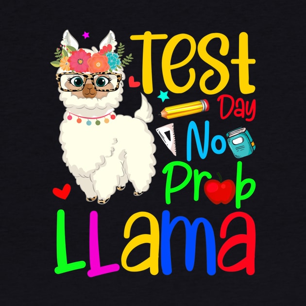 Funny Test Day No Prob-llama Llama Leopard Teacher Testing by Lorelaimorris